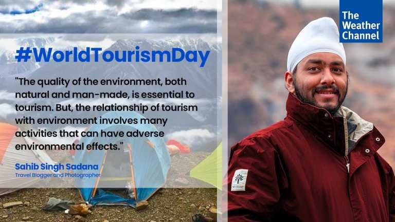 World Tourism Day: ‘Travelling Indian’ Sahib Singh Sadana on Sustainable Tourism, Revenge Travel and More | The Weather Channel – Articles from The Weather Channel – Travel India Alone