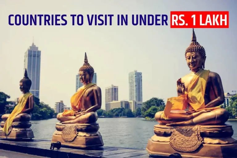 Hunting Low Budget Travel Destinations Here Are 08 Countries You Can Visit In Under Rs 1 Lakh – Travel India Alone